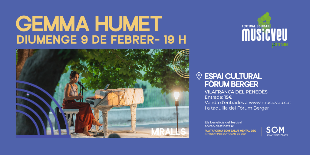 Gemma Humet presenta el seu nou treball MIRALLS al MUSICVEU