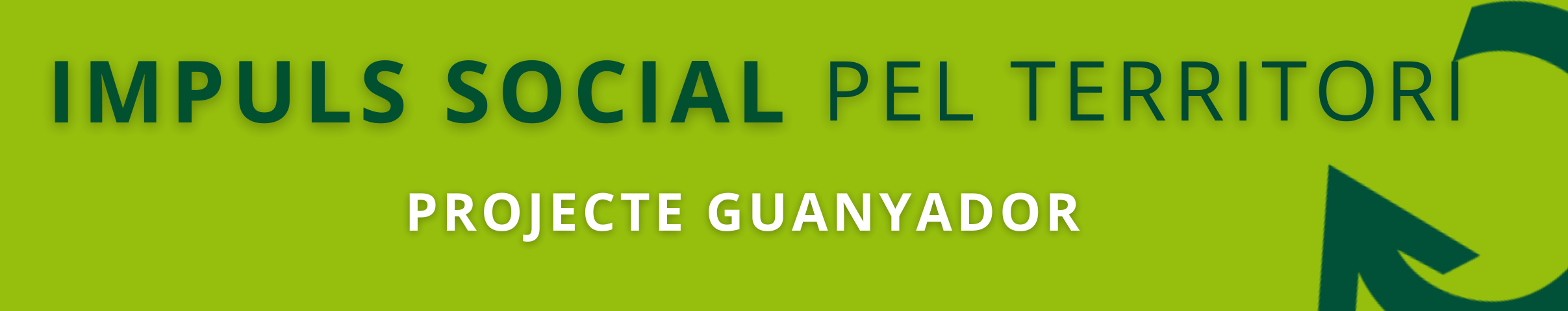 Convocatòria Impuls Social pel Territori - projecte guanyador