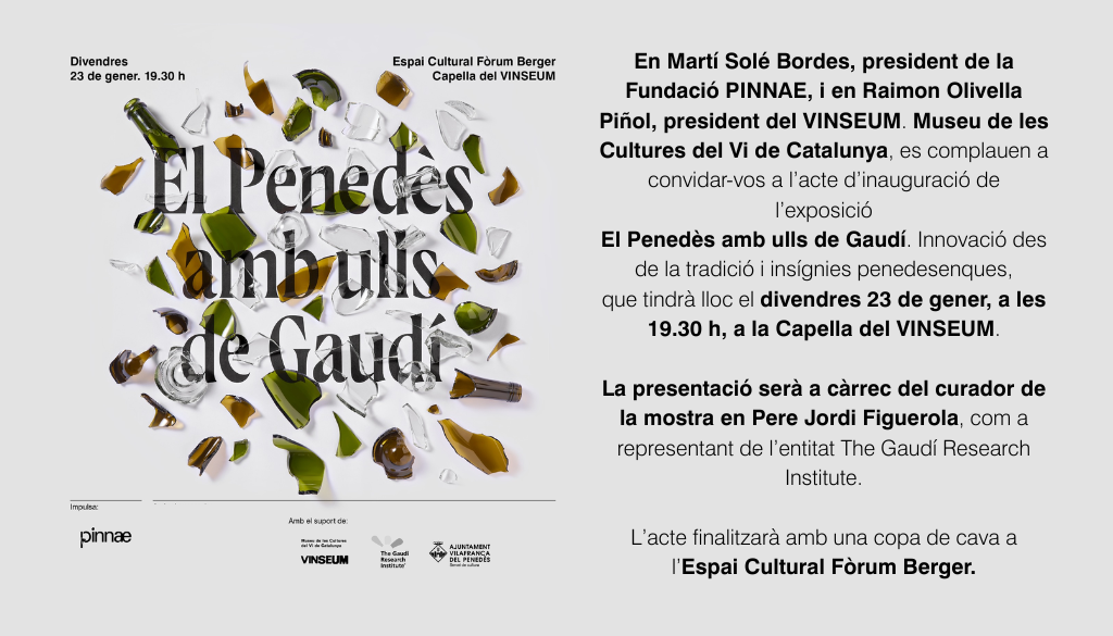 Inauguració de l’exposició “Penedès amb ulls de Gaudí”.